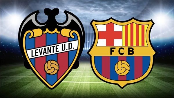 اونلاين | كورة Barcelona HD يلا شوت | مشاهدة مباراة برشلونة وليفانتي بث مباشر يلا شوت | مشاهدة مباراة برشلونة وليفانتي مباشر