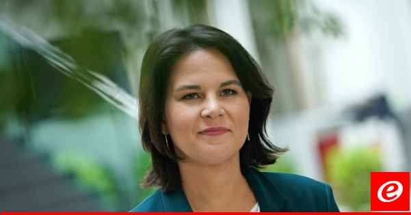 وزيرة خارجية ألمانيا تبدأ الأحد زيارة للشرق الأوسط تشمل لبنان وتبحث الوضع عند الحدود اللبنانية الجنوبية