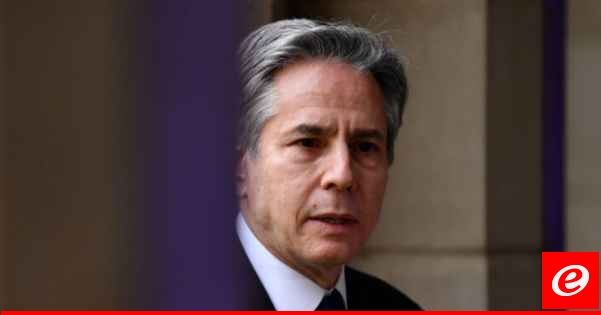 الرياض: جولة بلينكن في المنطقة تختلف عن سابقاتها وواشنطن أكثر جدية في الوصول إلى حلول تقود إلى التهدئة