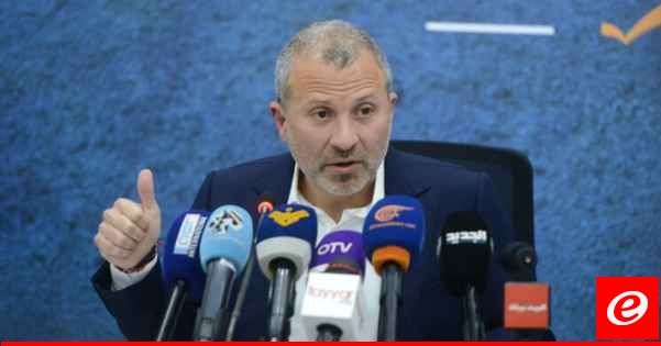 باسيل: يمكننا تحصيل حقوق لبنان وحقوقنا في الغاز واستعادة شبعا وعودة اللاجئين الفلسطينيين والنازحين السوريين