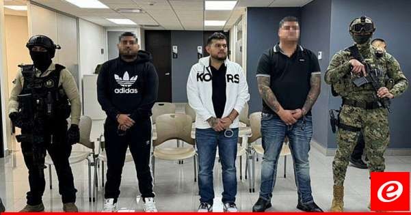 توقيف زعيم مفترض لعصابة يشتبه بخطفها وقتلها أميركيين في المكسيك