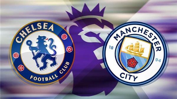 موعد مباراة مانشستر سيتي وتشيلسي في الدوري الإنجليزي.. والقنوات الناقلة