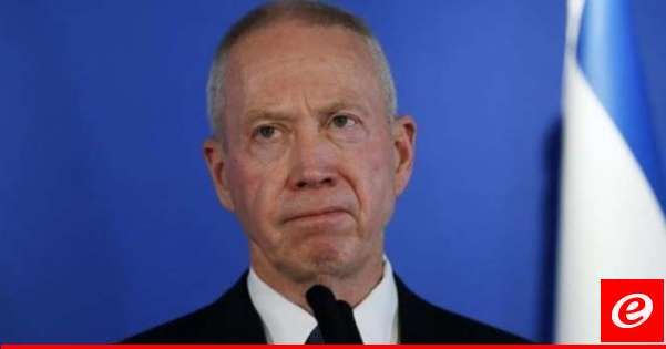 وزير الدفاع الإسرائيلي: التجنيد يجب أن يشمل فئات المجتمع كافة ونحتاج إلى كل شخص لحماية أنفسنا