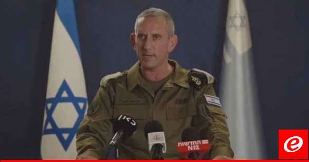 الجيش الإسرائيلي: هدفنا المركزي في حربنا بالشمال هو عودة السكان لمناطقهم