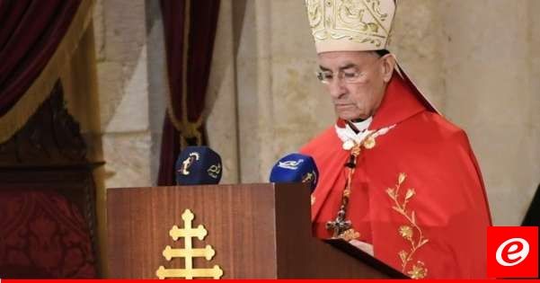 الراعي: الملحدون بلبنان المؤمنون بمشاريع دينيّة وقوميّة وانفصاليّة شرعوا بتدميره منذ لحظة تأسيسه