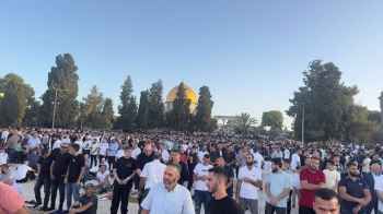 40 ألف فلسطيني أدوا صلاة عيد الأضحى بالمسجد الأقصى رغم اعتداءات القوات الإسرائيلية