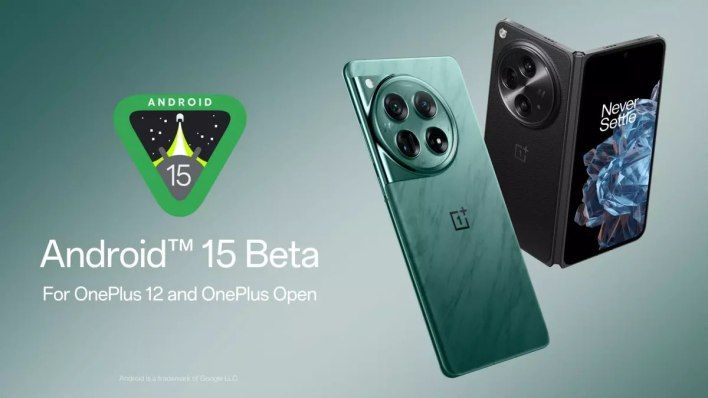تكنولوجيا: الإصدار التجريبي الثاني من Android 15 متاح الآن لهاتفي OnePlus 12 و OnePlus Open