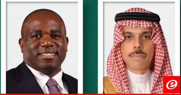 وزيرا خارجية السعودية وبريطانيا بحثا هاتفيًا الوضع في غزة ولبنان وأهمية خفض التصعيد بالمنطقة