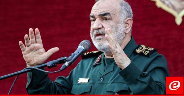 قائد الحرس الثوري الإيراني: ندعم جبهات المقاومة وإذا لزم الأمر فسندخل ميادين الحرب