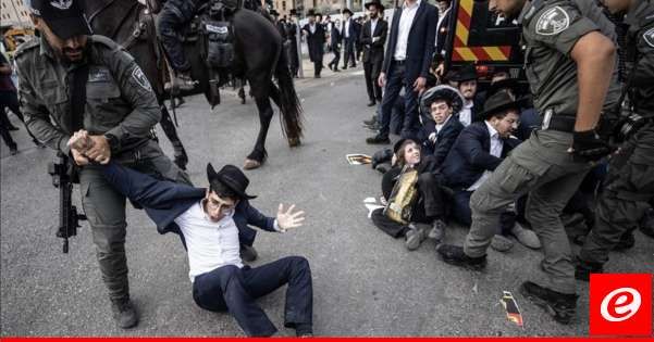 مواجهات بين الحريديم والشرطة الإسرائيلية بالقدس رفضا لقرار التجنيد وإلزام عدد منهم بالخدمة العسكرية