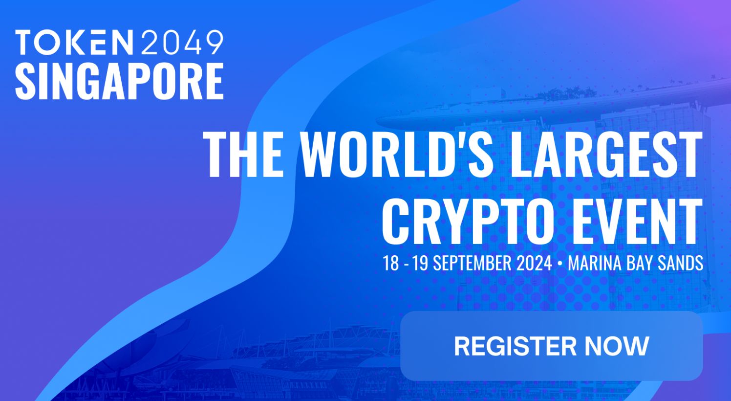 مؤتمر TOKEN2049: الحدث الأكبر في عالم الويب 3 والبلوكشين يستعد لاستقبال 20,000 مشارك وأكثر من 500 فعالية جانبية