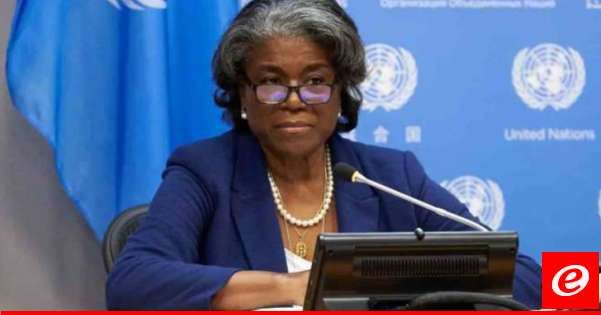 المندوبة الأميركية بمجلس الأمن: إسرائيل وافقت على المقترح المحدث وعلى المجلس الضغط على حماس للموافقة عليه