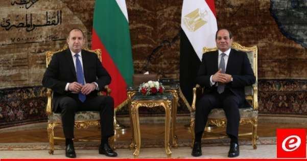 السيسي لنظيره البلغاري: استمرار التصعيد يضع المنطقة رهينة لاحتمالات توسّع الحرب إقليميًا