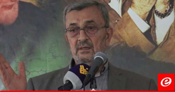 عزّ الدين: مستمرون في جبهتنا دفاعاً عن لبنان ونُصرةً وإسناداً لغزة وما يجري فيها