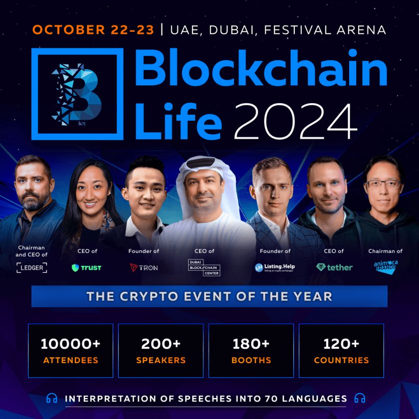 مؤتمر Blockchain Life 2024 في دبي: تجمع أسطوري لخبراء السوق قبيل انطلاق الدورة الصاعدة للبيتكوين