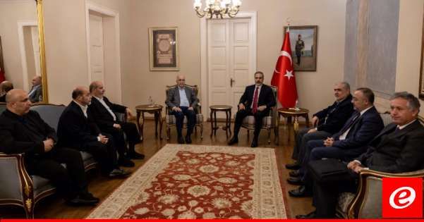 فيدان التقى وفدًا من "حماس": تركيا تعمل لتحريك المجتمع الدولي تجاه الكارثة الإنسانية بغزة