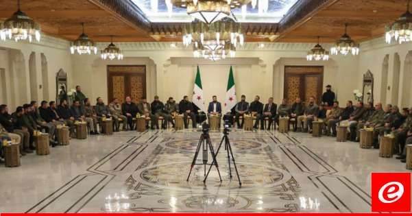 اتفاق بين الشرع وقادة "الفصائل الثورية" بسوريا على حل جميع الفصائل ودمجها تحت مظلة وزارة الدفاع