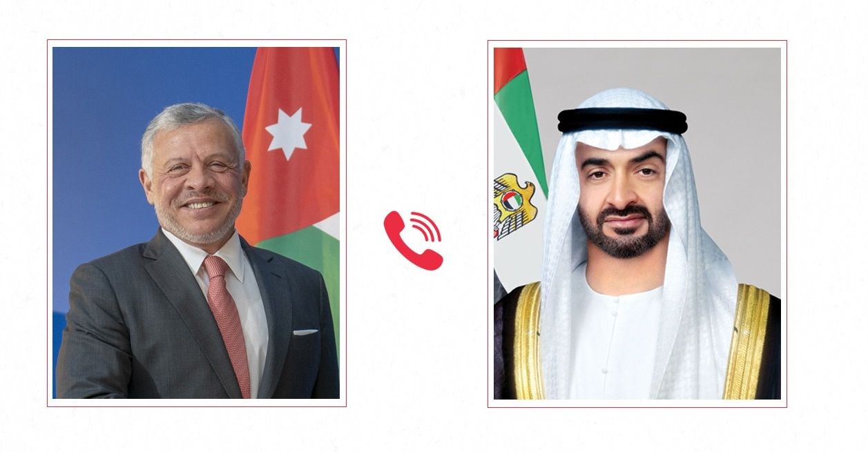 الامارات | رئيس الدولة وملك الأردن يبحثان هاتفياً العلاقات الأخوية والمستجدات الإقليمية