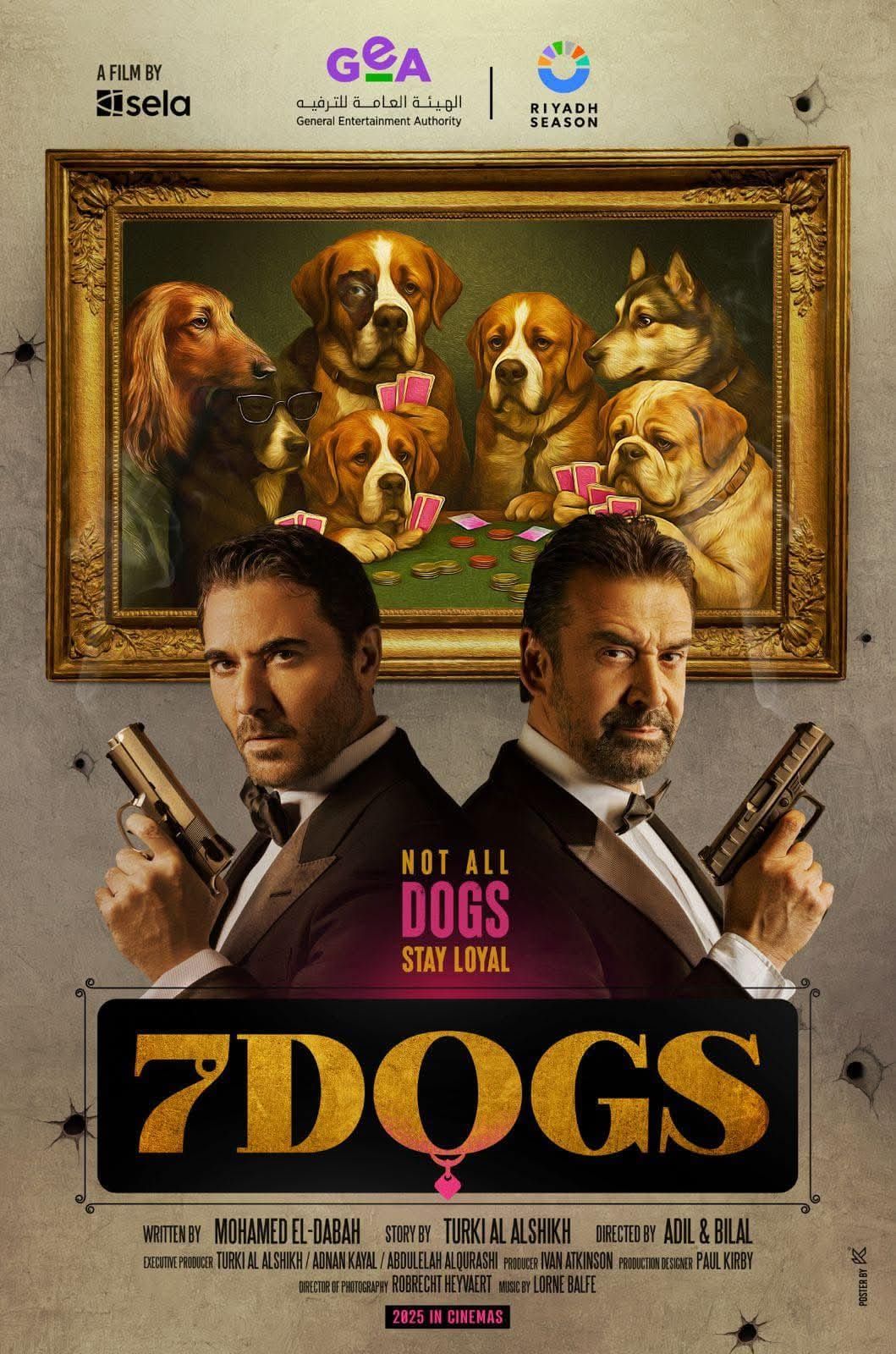 تركى آل الشيخ يكشف عن البوستر الدعائى لفيلم 7Dogs بطولة كريم عبد العزيز وأحمد عز