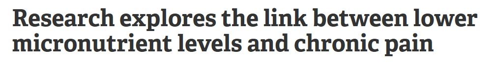دراسة تربط الألم المزمن وانخفاض الفيتامينات والمعادن
