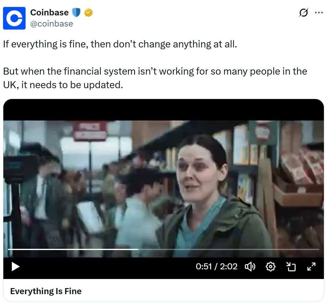 Coinbase تسخر من النظام المالي البريطاني في فيديو ساخر بعنوان "كل شيء على ما يرام"