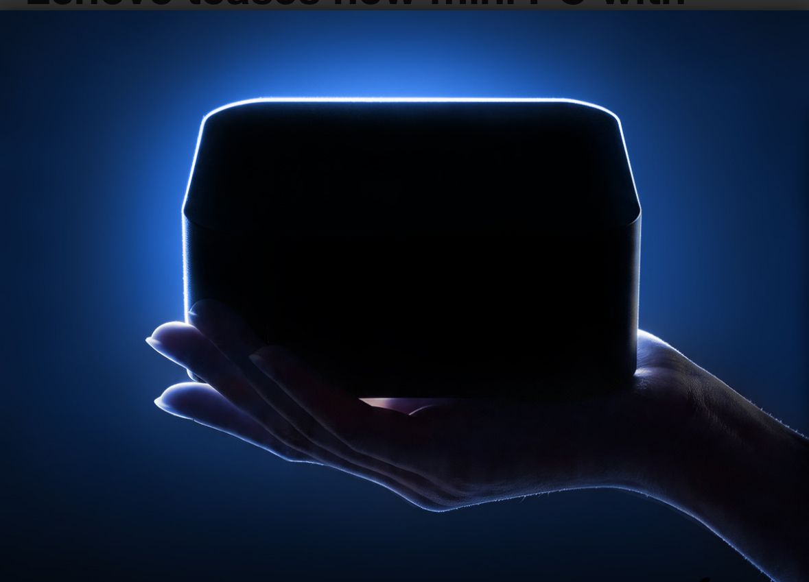 تكنولوجيا: لينوفو تشوّق Mini PC جديد بتصميم فاخر ومجموعة منافذ واسعة