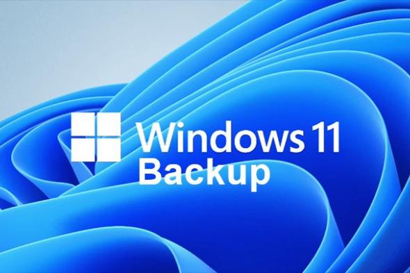 النسخ الاحتياطي لويندوز عن طريق تطبيق Windows backup لويندوز 11 و10