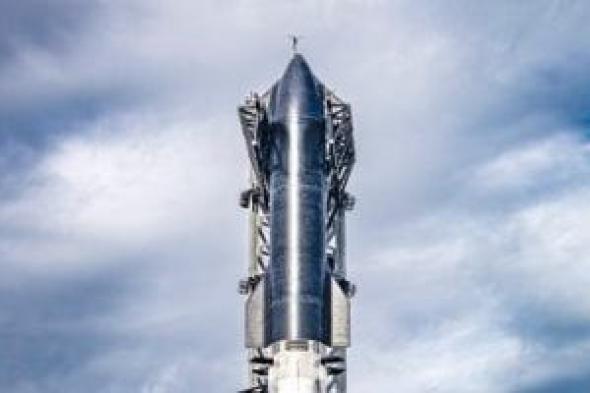 تكنولوجيا: SpaceX: صاروخ Starship جاهزا للرحلة التجريبية الثالثة